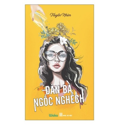 ĐÀN BÀ NGỐC NGHẾCH