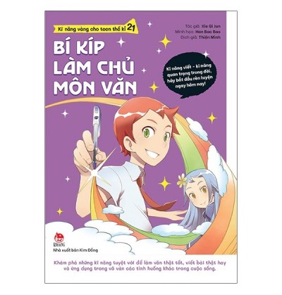 KĨ NĂNG VÀNG CHO TEEN THẾ KỈ 21 - BÍ KÍP LÀM CHỦ MÔN VĂN