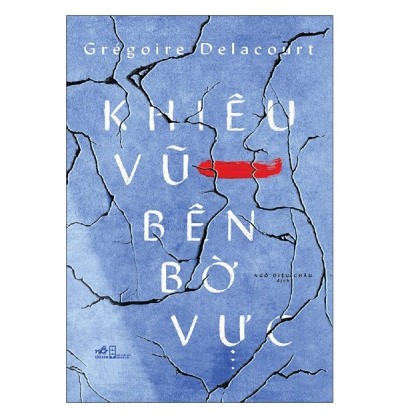 KHIÊU VŨ BÊN BỜ VỰC