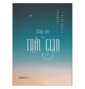 ĐÁP ÁN CỦA THỜI GIAN