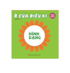 Ô CỬA DIỆU KÌ - HÌNH DẠNG ( SÁCH ĐỤC LỖ)
