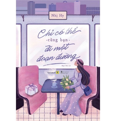 CHỈ CÓ THỂ CÙNG BẠN ĐI MỘT ĐOẠN ĐƯỜNG