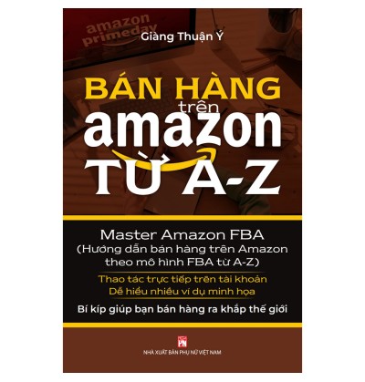 BÁN HÀNG TRÊN AMAZON TỪ A-Z