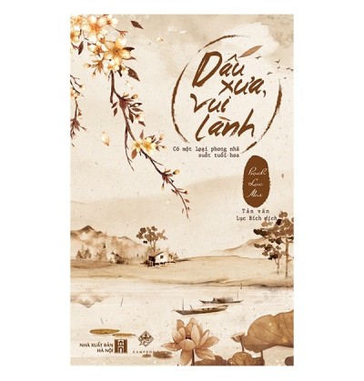 DẤU XƯA, VUI LÀNH 