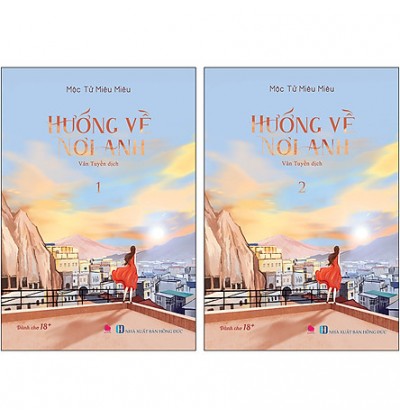 HƯỚNG VỀ NƠI ANH (BỘ 2 TẬP) HƯỚNG VỀ NƠI ANH (BỘ 2 TẬP)