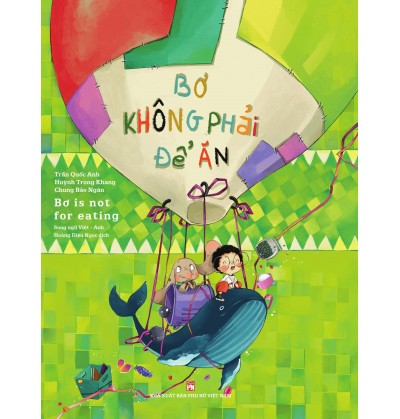 BƠ KHÔNG PHẢI ĐỂ ĂN BƠ KHÔNG PHẢI ĐỂ ĂN