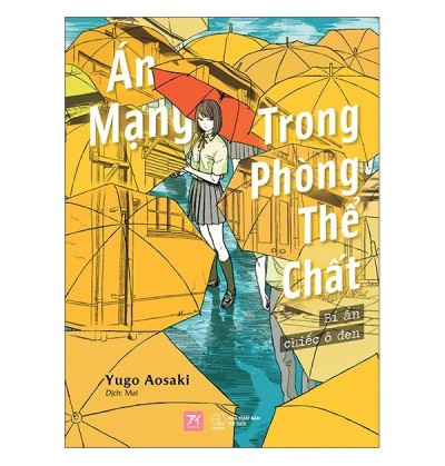 ÁN MẠNG TRONG PHÒNG THỂ CHẤT