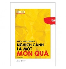 1000 Điều Nhỏ Bé - Nghịch Cảnh Là Một Món Quà