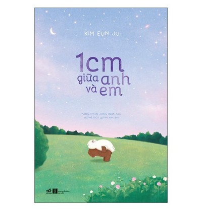 1CM GIỮA ANH VÀ EM 1CM GIỮA ANH VÀ EM
