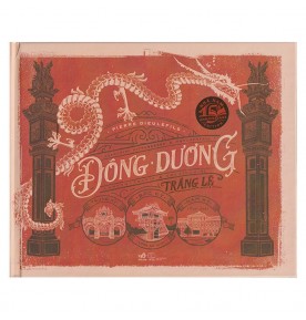 ĐÔNG DƯƠNG TRÁNG LỆ