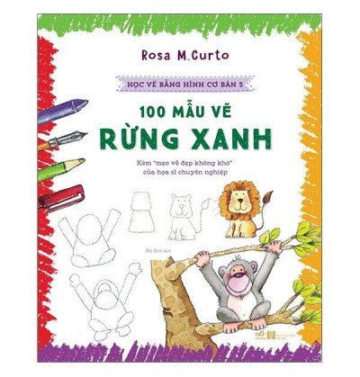 HỌC VẼ BẰNG HÌNH CƠ BẢN 5 - 100 MẪU VẼ RỪNG XANH HỌC VẼ BẰNG HÌNH CƠ BẢN 5 - 100 MẪU VẼ RỪNG XANH