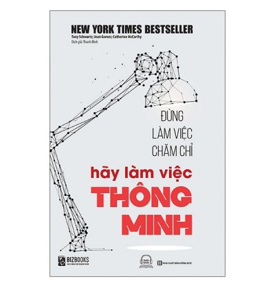 ĐỪNG LÀM VIỆC CHĂM CHỈ HÃY LÀM VIỆC THÔNG MINH ĐỪNG LÀM VIỆC CHĂM CHỈ HÃY LÀM VIỆC THÔNG MINH