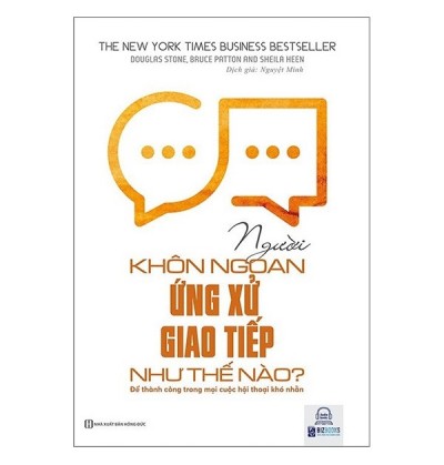 NGƯỜI KHÔN NGOAN ỨNG XỬ GIAO TIẾP NHƯ THẾ NÀO?