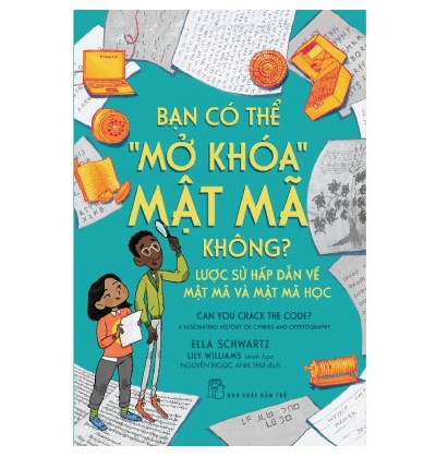 BẠN CÓ THỂ "MỞ KHÓA" MẬT MÃ KHÔNG?