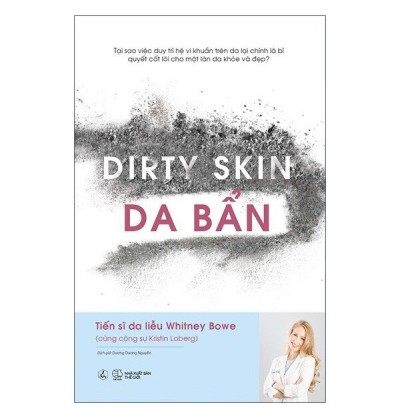 DIRTY SKIN - DA BẨN DIRTY SKIN - DA BẨN
