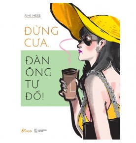 ĐỪNG CƯA, ĐÀN ÔNG TỰ ĐỔ!