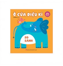 Ô CỬA DIỆU KÌ - SO SÁNH ( SÁCH ĐỤC LỖ) Ô CỬA DIỆU KÌ - SO SÁNH ( SÁCH ĐỤC LỖ)