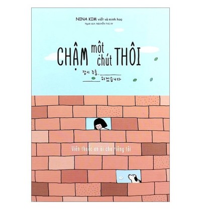 Chậm Một Chút Thôi