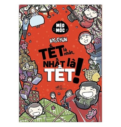 LY & CHŨN TẾT LÀ NHẤT, NHÁT LÀ TẾT