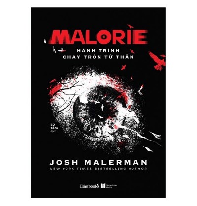MALORIE HÀNH TRÌNH CHẠY TRỐN TỬ THẦN