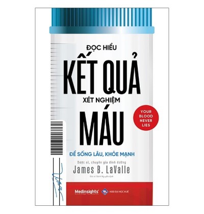 ĐỌC HIỂU KẾT QUẢ XÉT NGHIỆM MÁU ĐỌC HIỂU KẾT QUẢ XÉT NGHIỆM MÁU