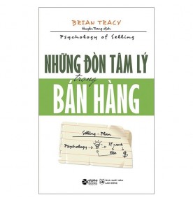 NHỮNG ĐÒN TÂM LÝ TRONG BÁN HÀNG NHỮNG ĐÒN TÂM LÝ TRONG BÁN HÀNG
