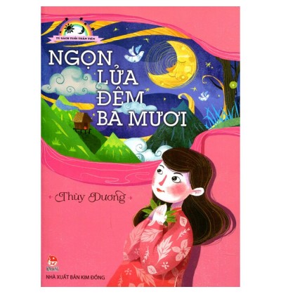 NGỌN LỬA ĐÊM BA MƯƠI