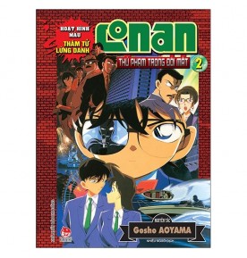 THÁM TỬ LỪNG DANH CONAN HOẠT HÌNH MÀU: THỦ PHẠM TRONG ĐÔI MẮT - TẬP 2