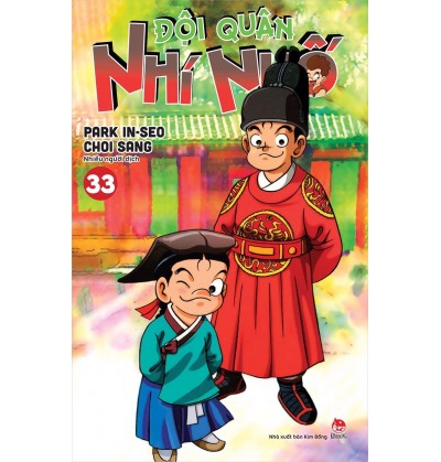 ĐỘI QUÂN NHÍ NHỐ - TẬP 33 ĐỘI QUÂN NHÍ NHỐ - TẬP 33