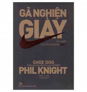 Gã nghiện giày - Nike