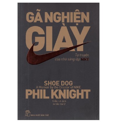 Gã nghiện giày - Nike Gã nghiện giày - Nike