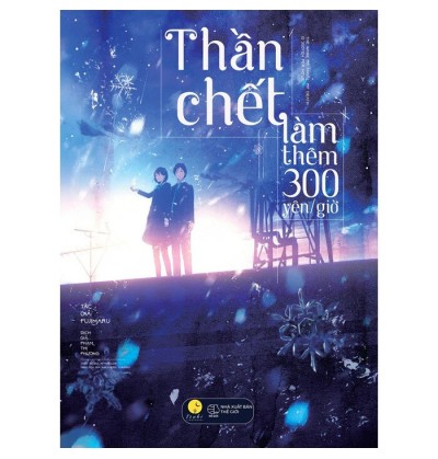 THẦN CHẾT LÀM THÊM 300 YÊN/GIỜ