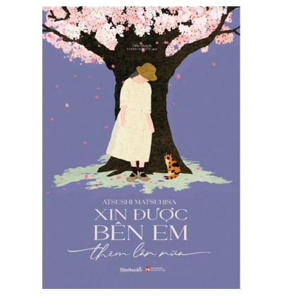 XIN ĐƯỢC BÊN EM THÊM LẦN NỮA XIN ĐƯỢC BÊN EM THÊM LẦN NỮA